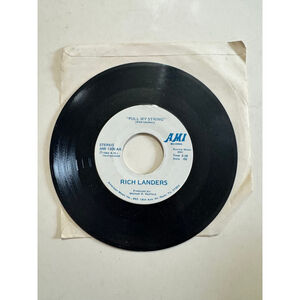 1982 AMI Records 45 RPM Rich Landers “Friday Night Feeling/ Pull My String”